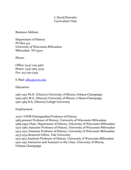 J. David Hoeveler Curriculum Vitae Business Address: Department of History PO Box 413 University of Wisconsin-Milwaukee Milwauk