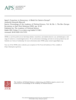 Spain's Transition to Democracy: a Model for Eastern Europe? Author(S): Kenneth Maxwell Source: Proceedings of the Academy of Political Science, Vol