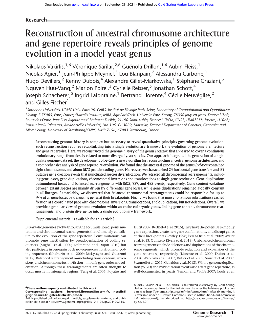 Reconstruction of Ancestral Chromosome Architecture and Gene Repertoire Reveals Principles of Genome Evolution in a Model Yeast Genus