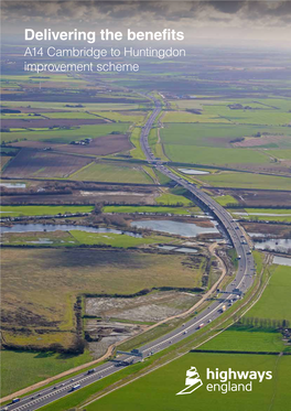 Delivering the Benefits: A14 Cambridge to Huntingdon Improvement Scheme