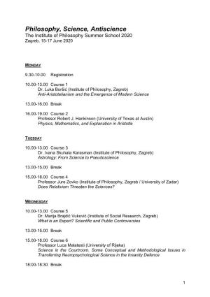 Philosophy, Science, Antiscience the Institute of Philosophy Summer School 2020 Zagreb, 15-17 June 2020