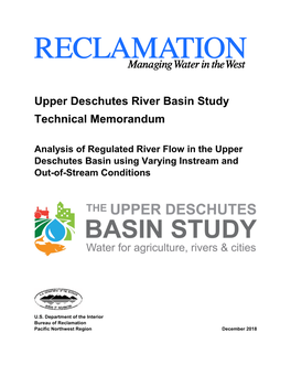 Analysis of Regulated River Flow in the Upper Deschutes Basin Using Varying Instream and Out-Of-Stream Conditions