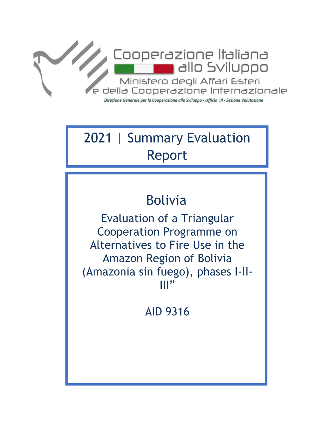 2021 | Summary Evaluation Report Bolivia