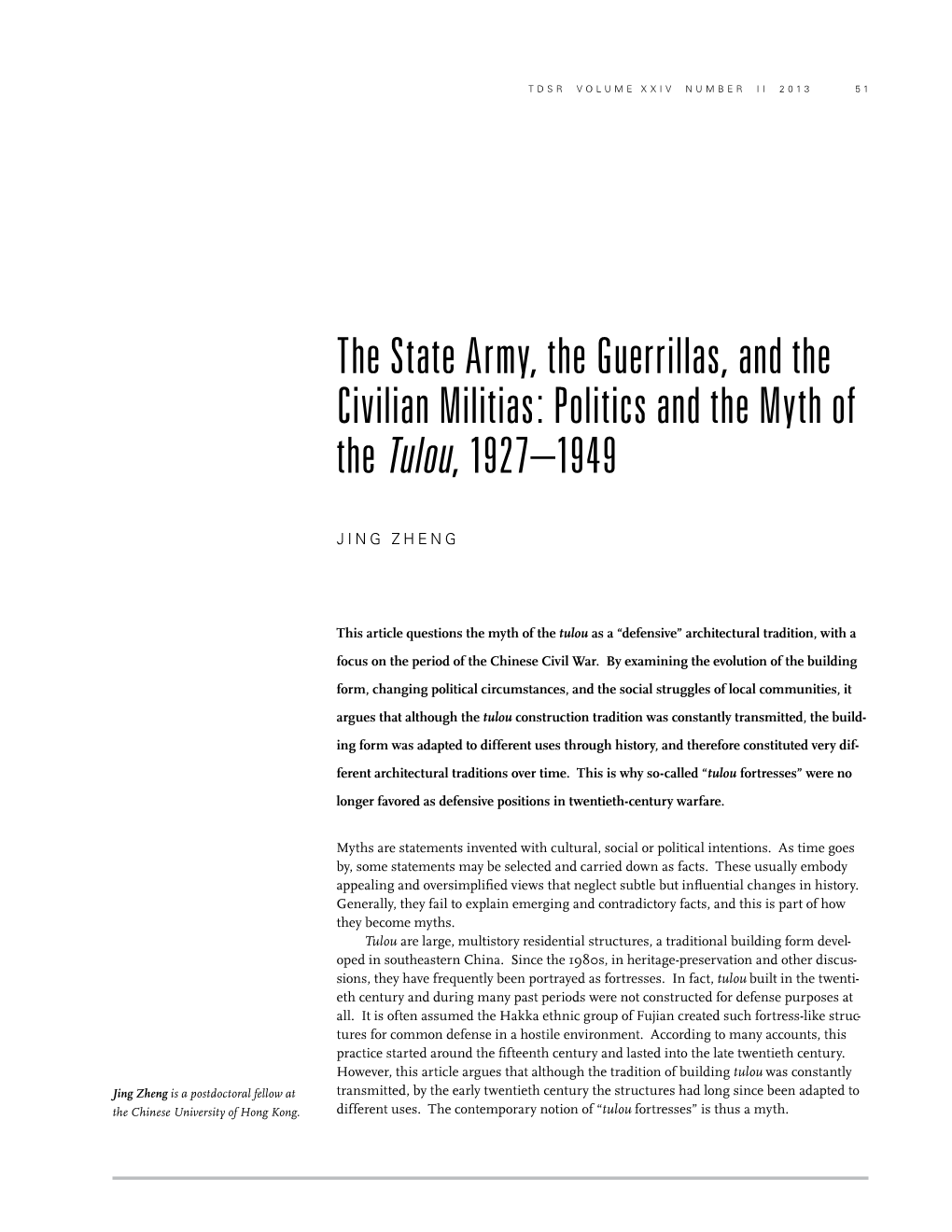 The State Army, the Guerrillas, and the Civilian Militias: Politics and the Myth of the Tulou, 1927–1949