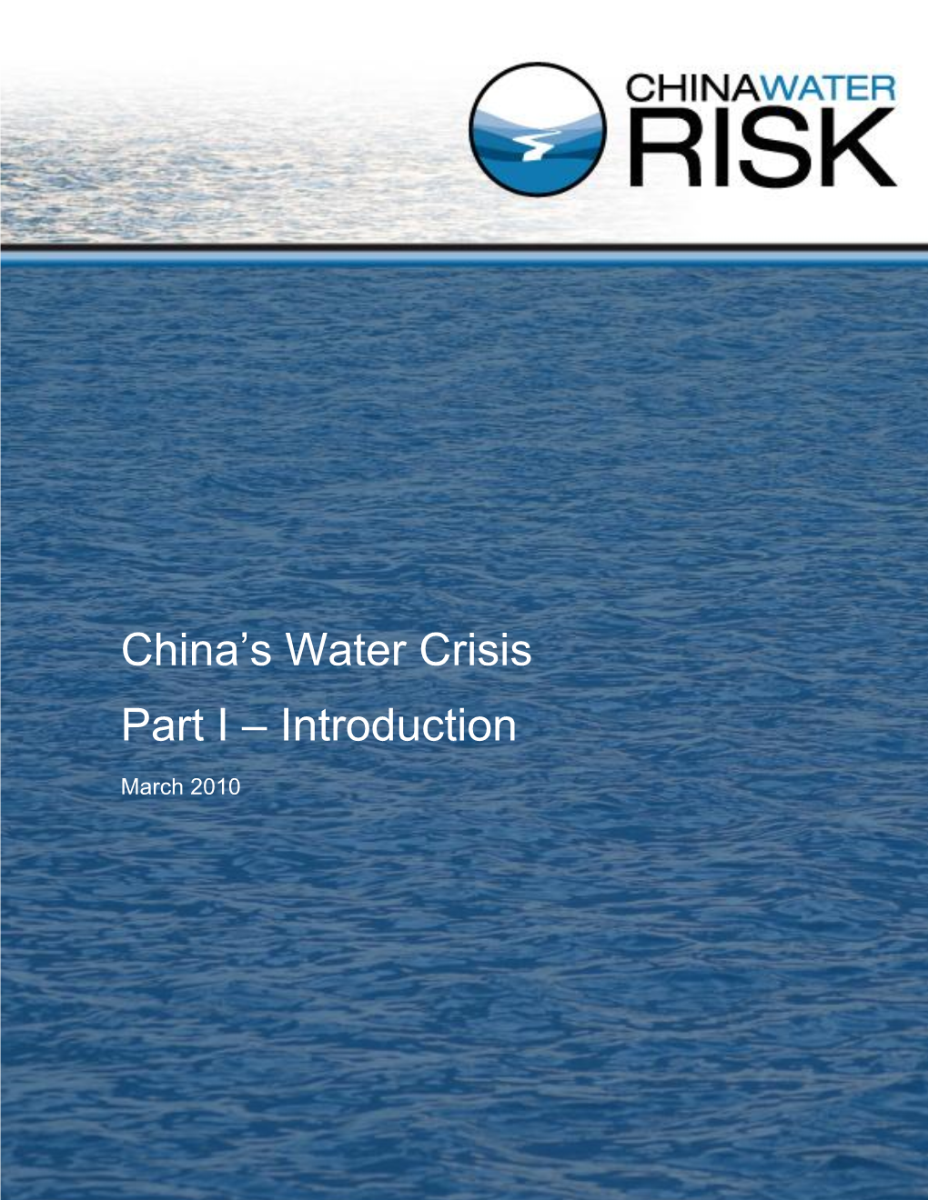 China's Water Crisis Part I – Introduction