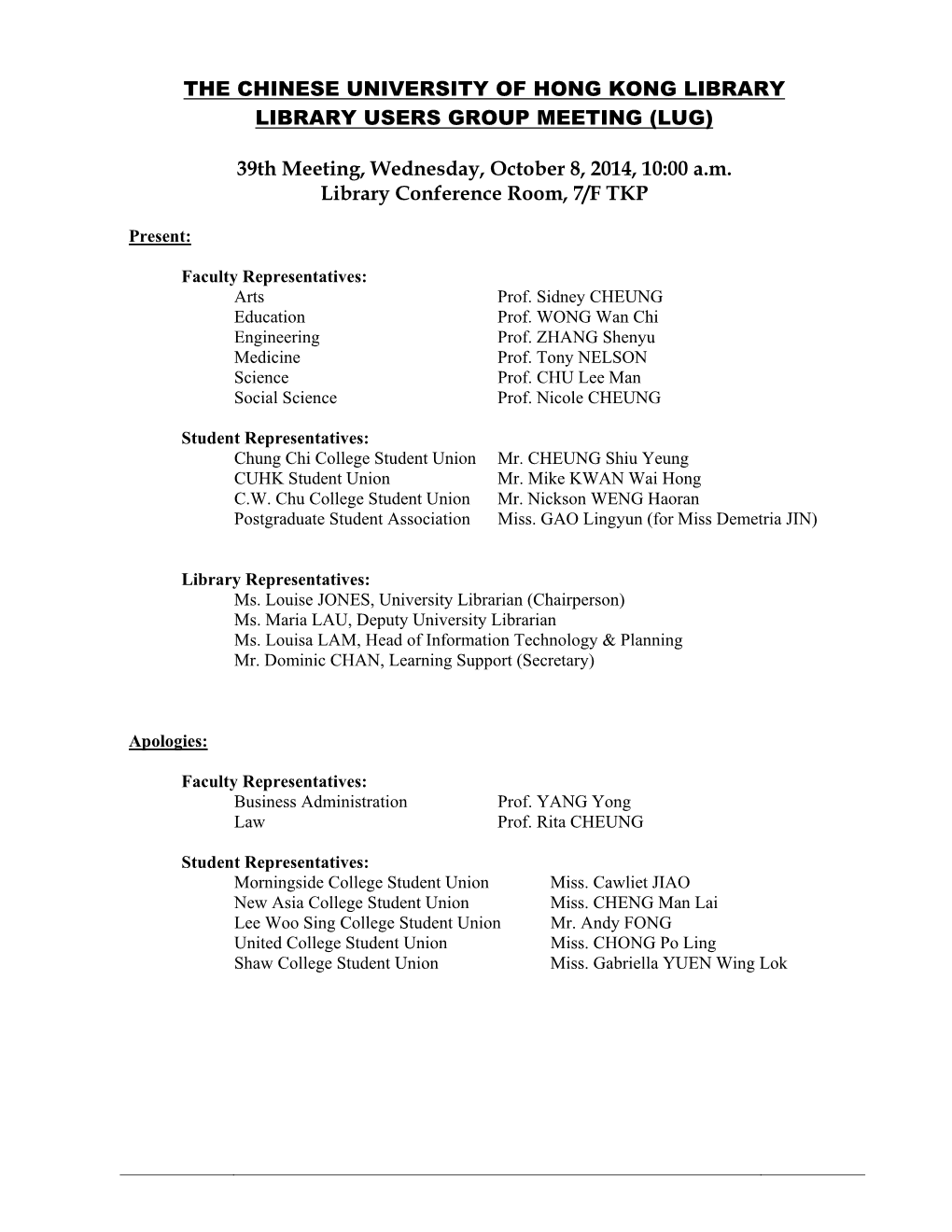 Minutes of the Library Users Group 39Th Meeting