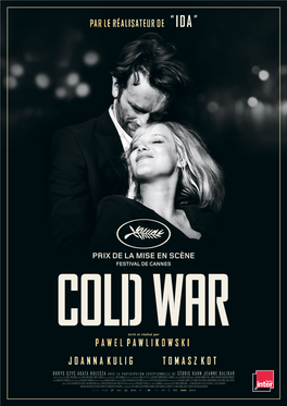 Pawel Pawlikowski Joanna Kulig Tomasz Kot