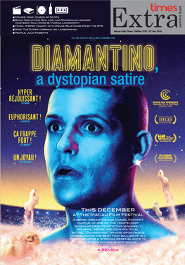Extra 3187 – Diamantino, a Dystopian Satire