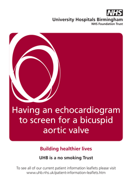Having an Echocardiogram to Screen for a Bicuspid Aortic Valve