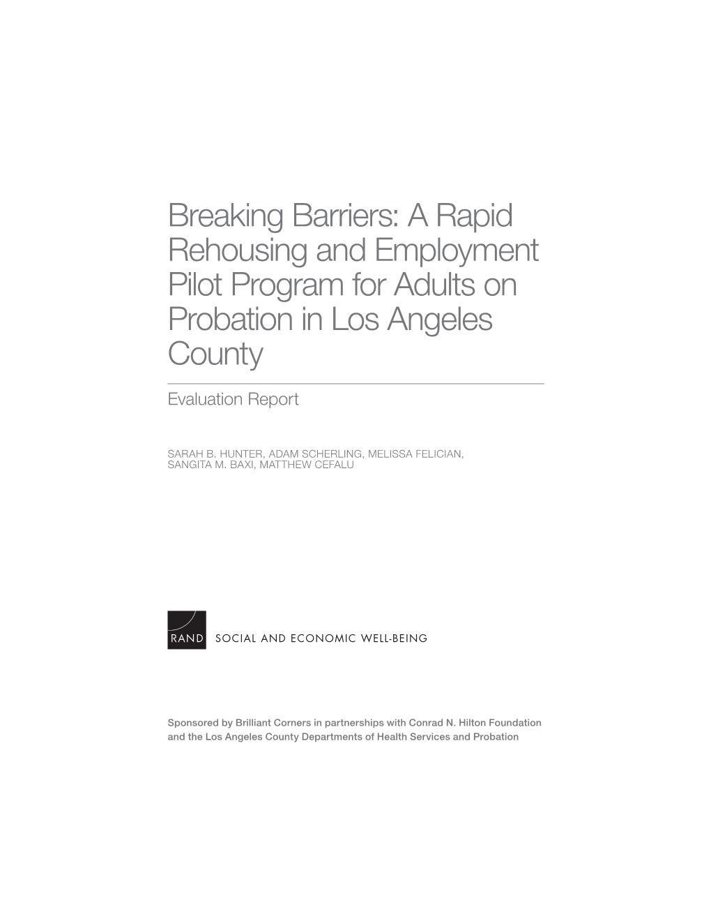 Breaking Barriers: a Rapid Rehousing and Employment Pilot Program for Adults on Probation in Los Angeles County