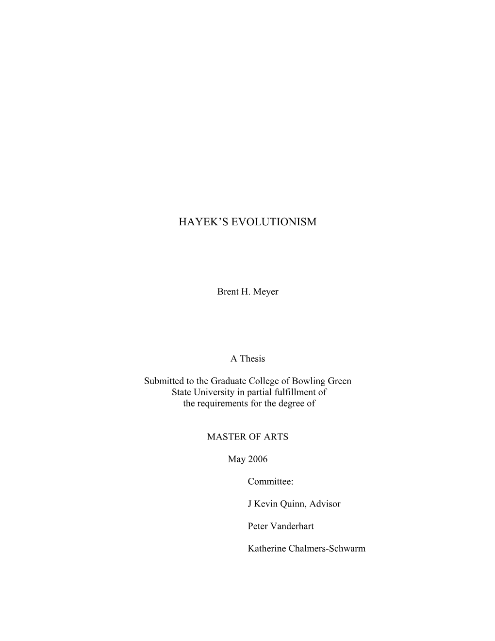 Hayek's Evolutionism