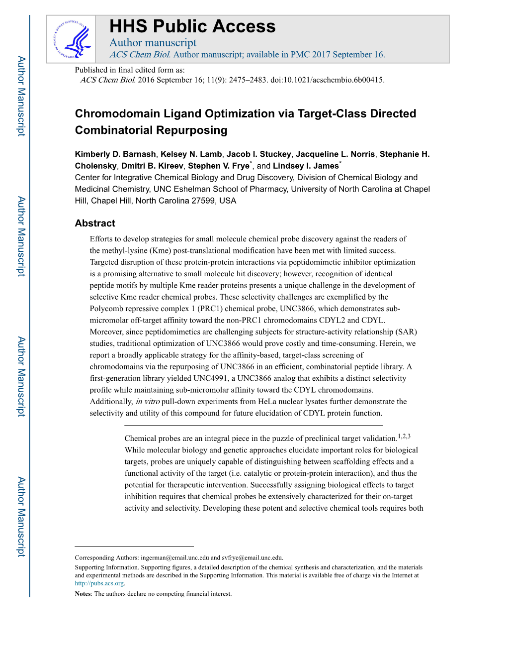 Chromodomain Ligand Optimization Via Target-Class Directed Combinatorial Repurposing