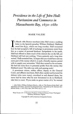 Providence in the Life of John Hull: Puritanism and Commerce in Massachusetts Bay^ 16^0-1680