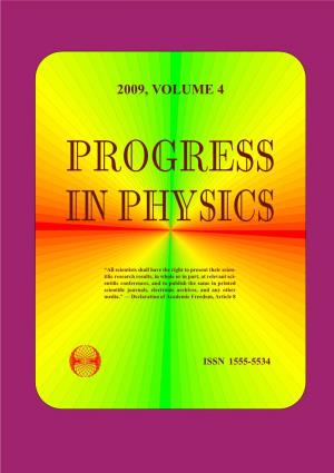 2009, Volume 4 Progress in Physics