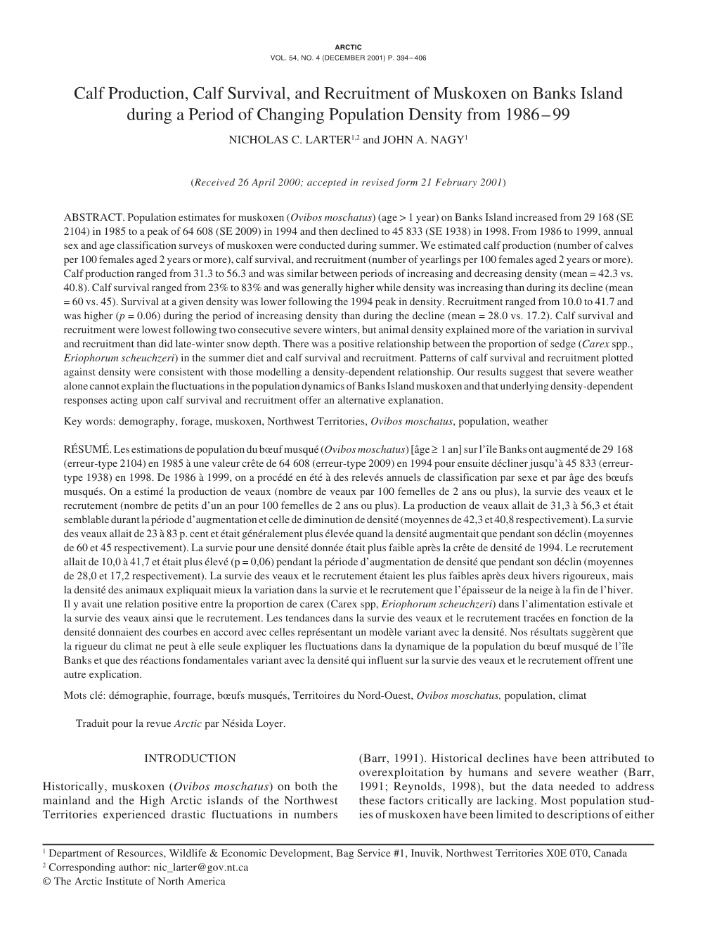 Calf Production, Calf Survival, and Recruitment of Muskoxen on Banks Island During a Period of Changing Population Density from 1986– 99 NICHOLAS C