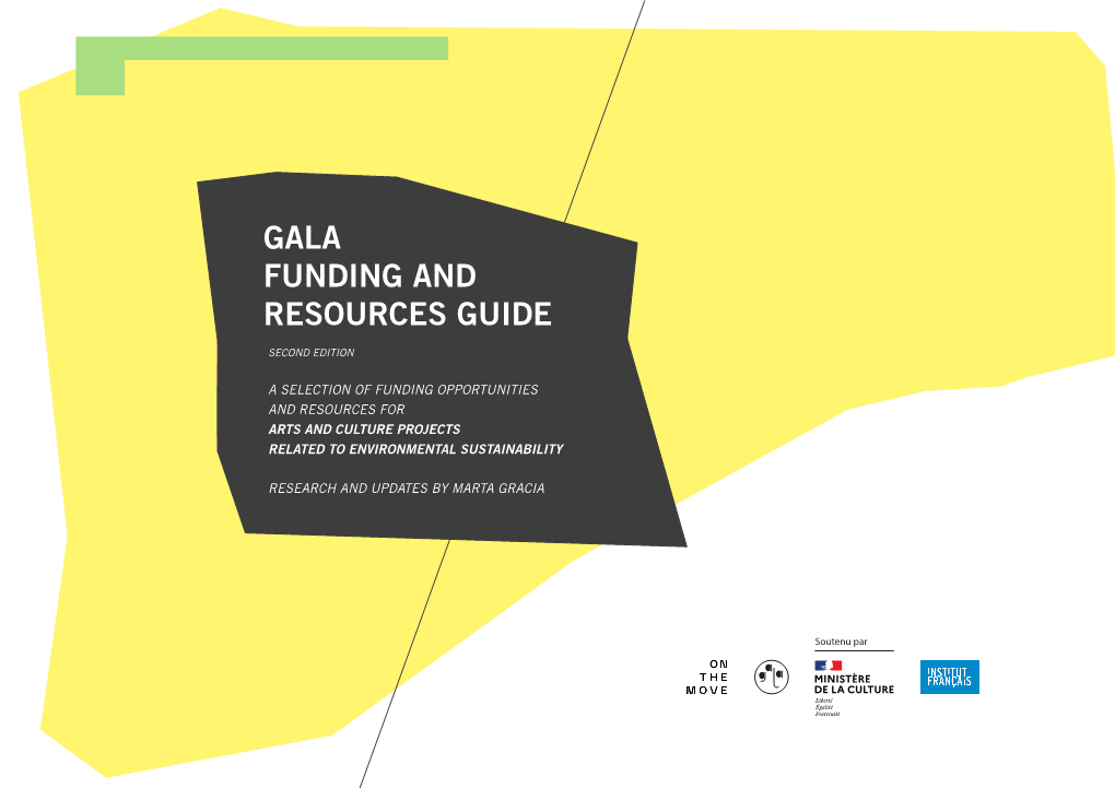 Gala Funding and Resources Guide
