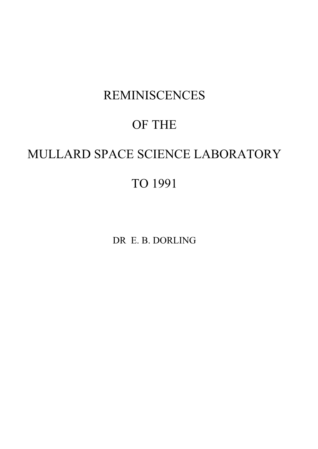 Reminiscences of the Mullard Space Science Laboratory