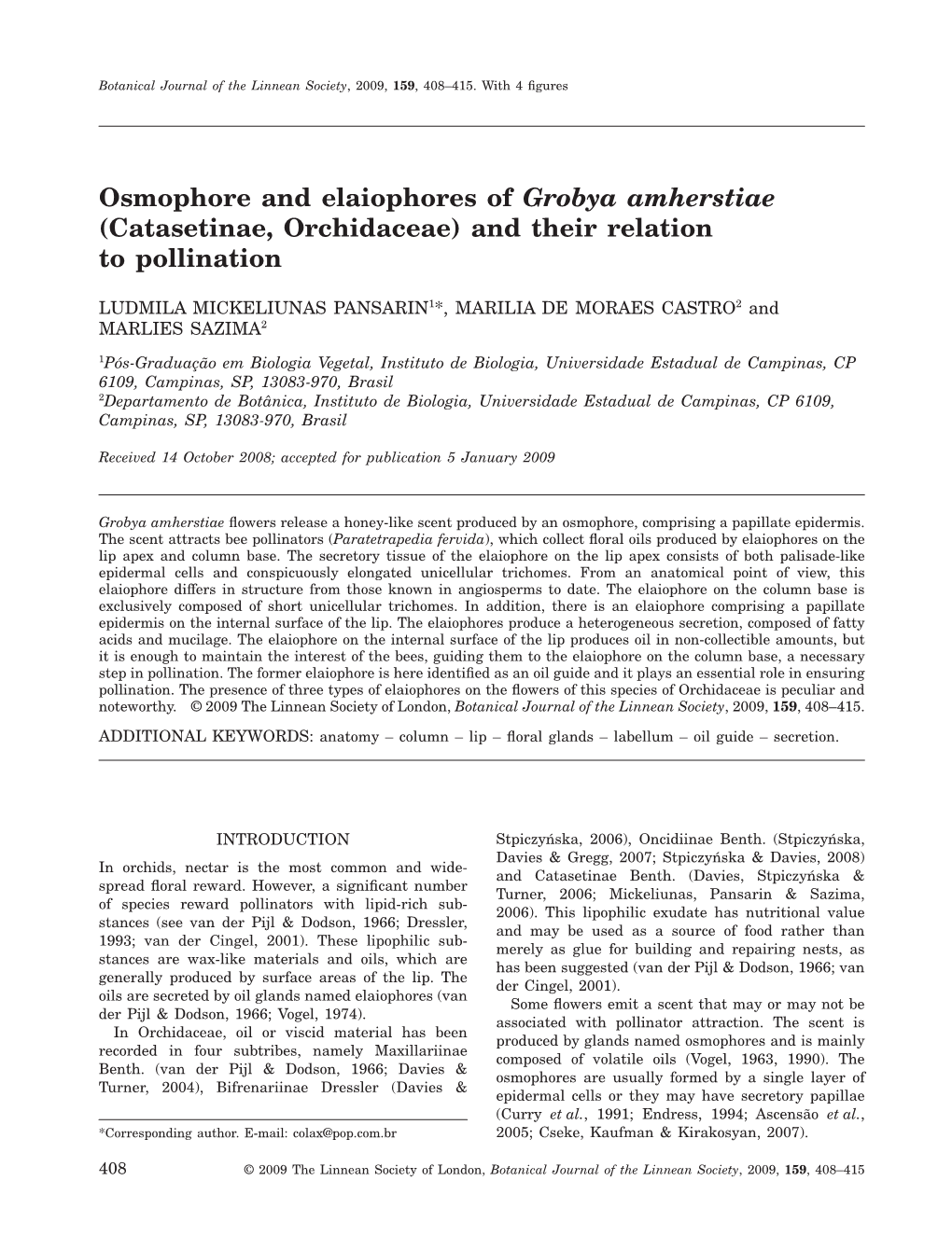 Osmophore and Elaiophores of Grobya Amherstiae (Catasetinae, Orchidaceae) and Their Relation to Pollination
