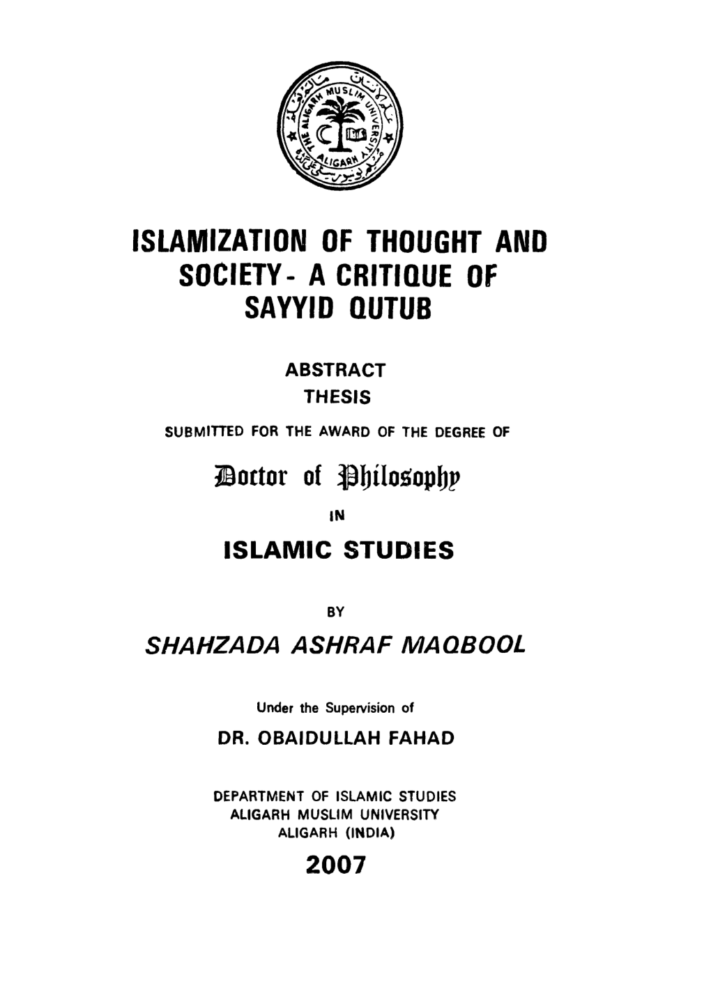 Islamization of Thought and Society- a Critique of Sayyid Qutub