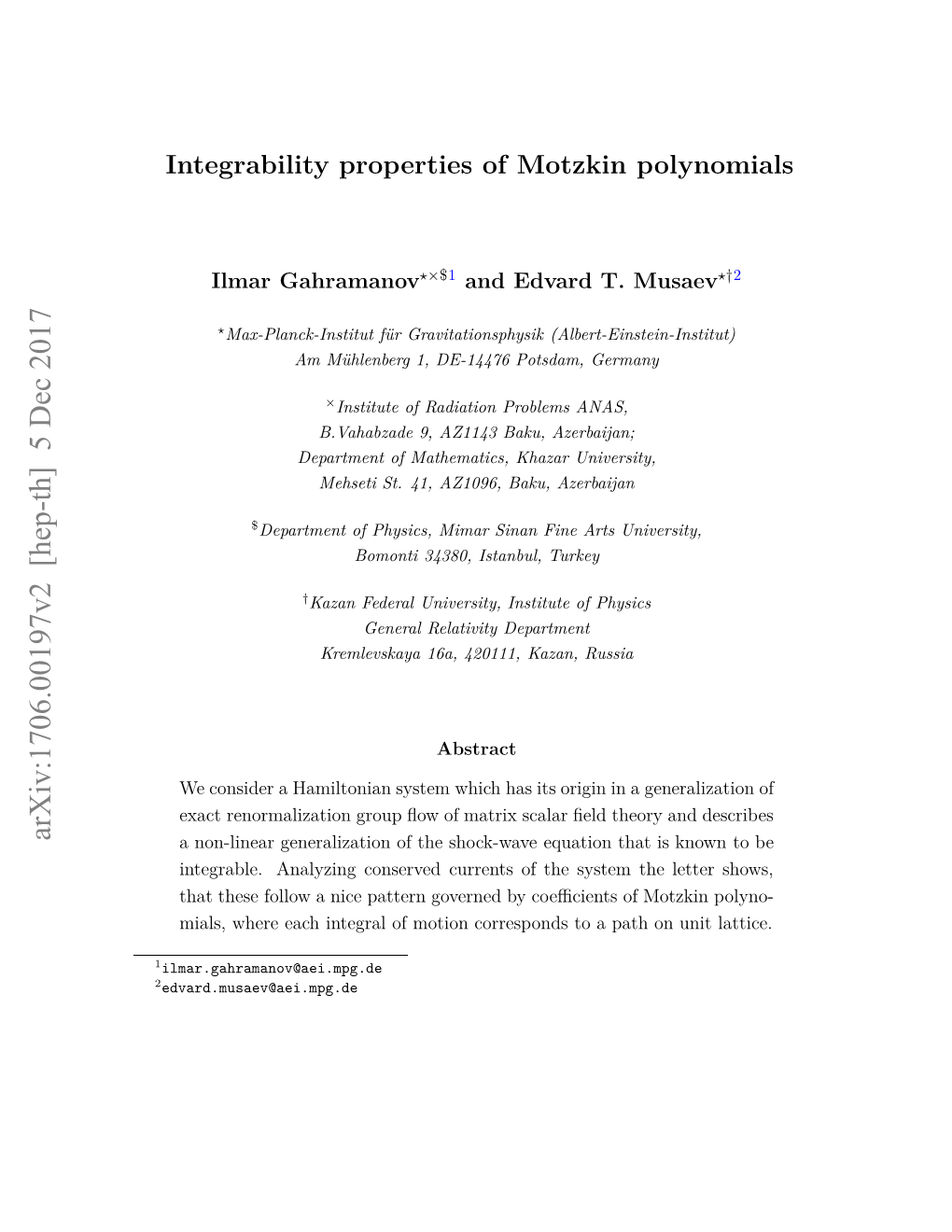 Integrability Properties of Motzkin Polynomials