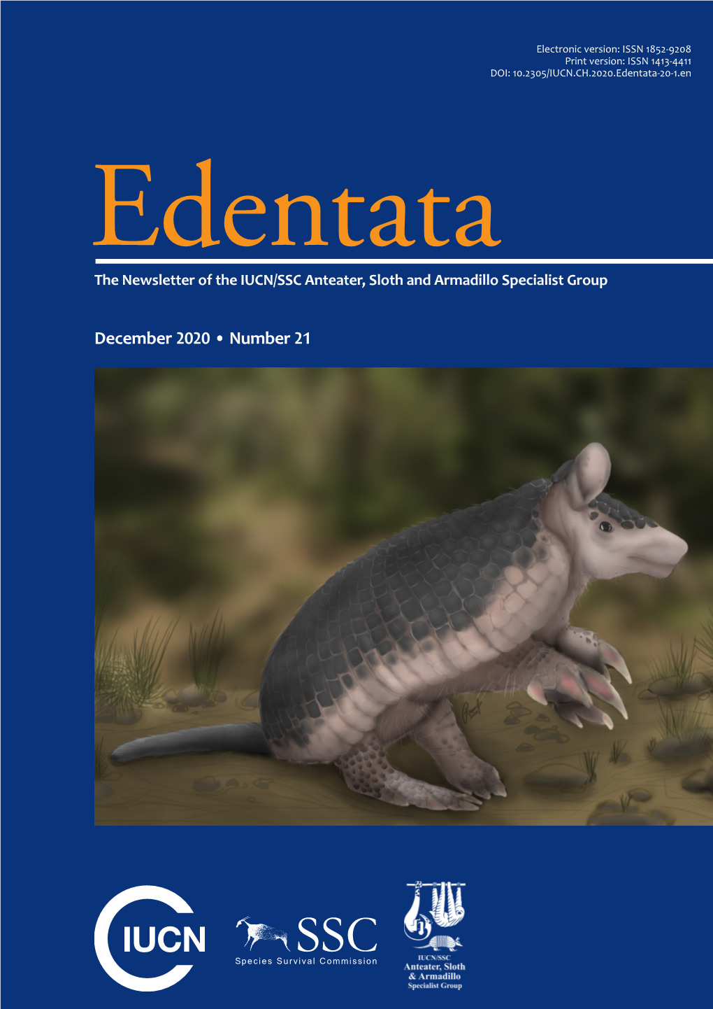 Edentata 21 (2020) DOI: 10.2305/IUCN.CH.2020.Edentata-20-1.1.En Electronic Version: ISSN 1852-9208 Print Version: ISSN 1413-4411