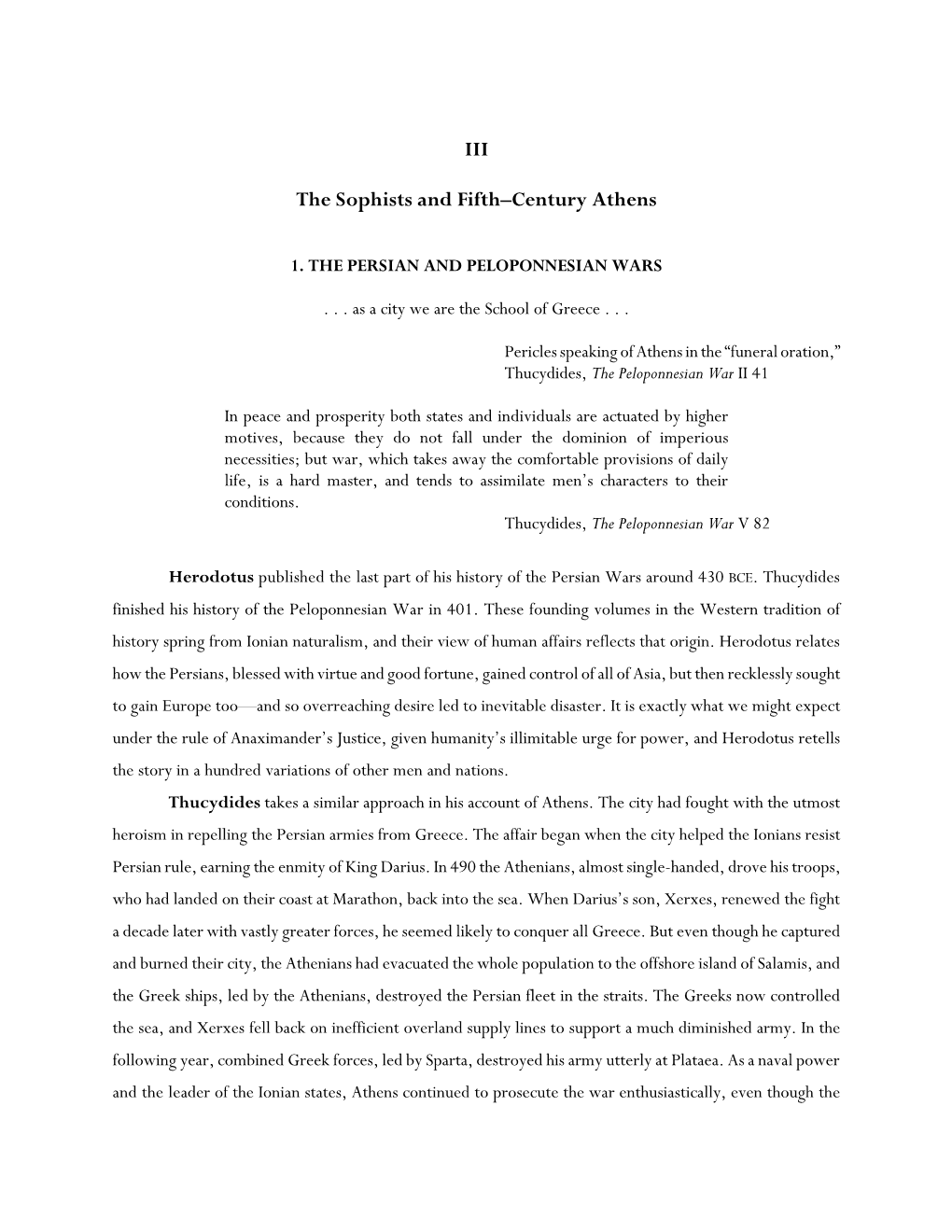 The Sophists and Fifth-Century Athens 2 Other Greeks Were Glad to See the End of the Fighting