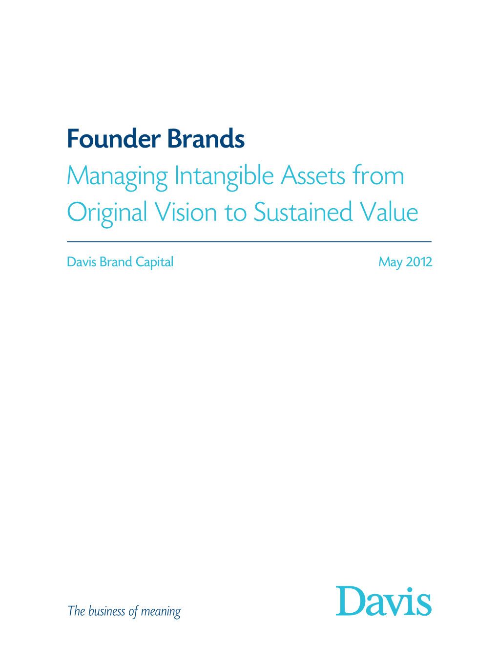 Founder Brands Managing Intangible Assets from Original Vision to Sustained Value