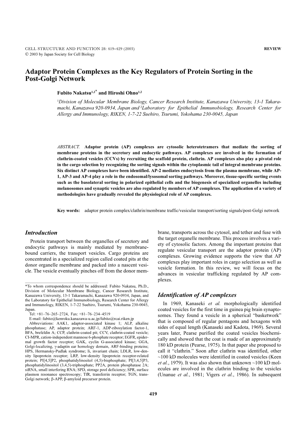 Adaptor Protein Complexes As the Key Regulators of Protein Sorting in the Post-Golgi Network