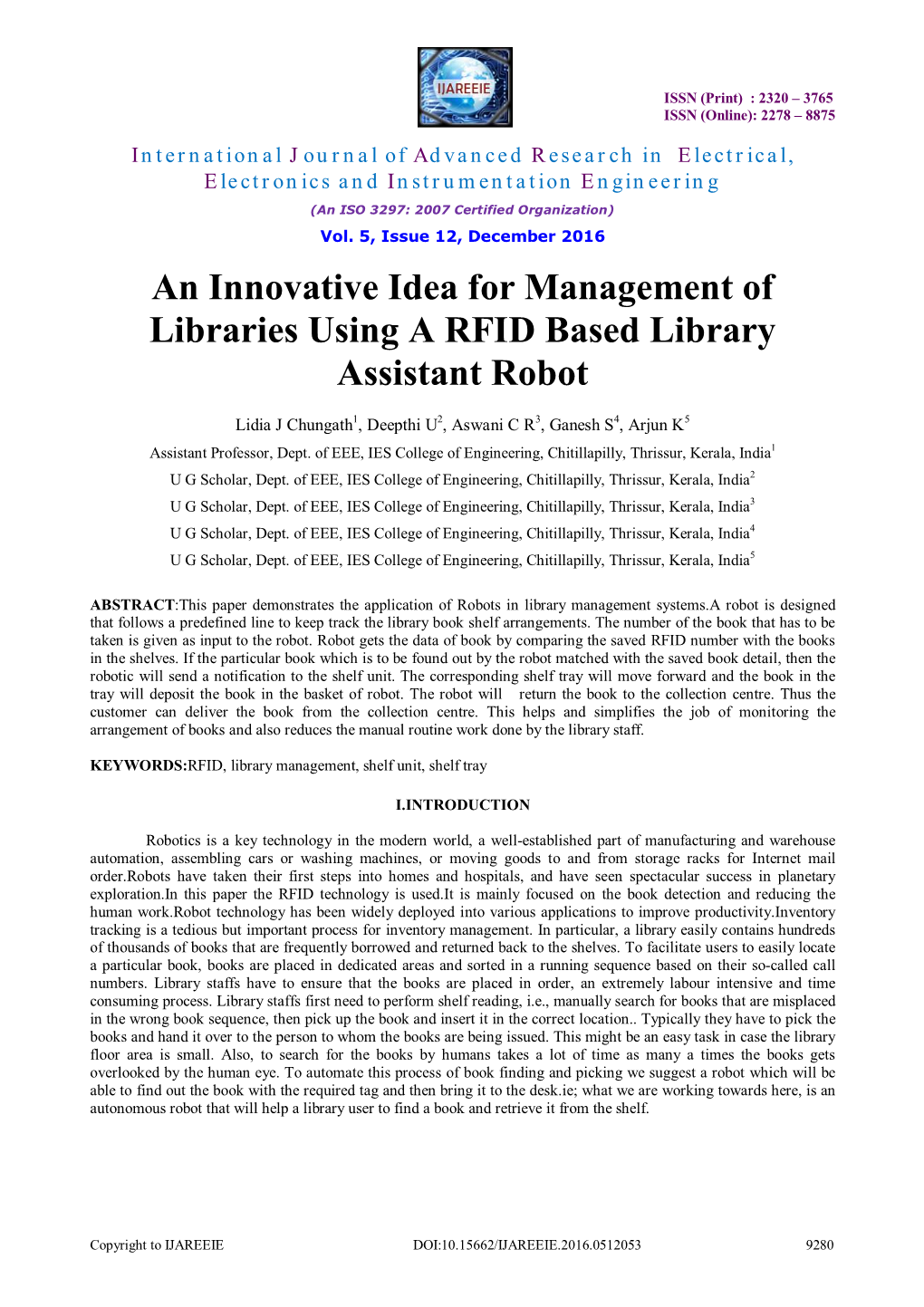 An Innovative Idea for Management of Libraries Using a RFID Based Library Assistant Robot