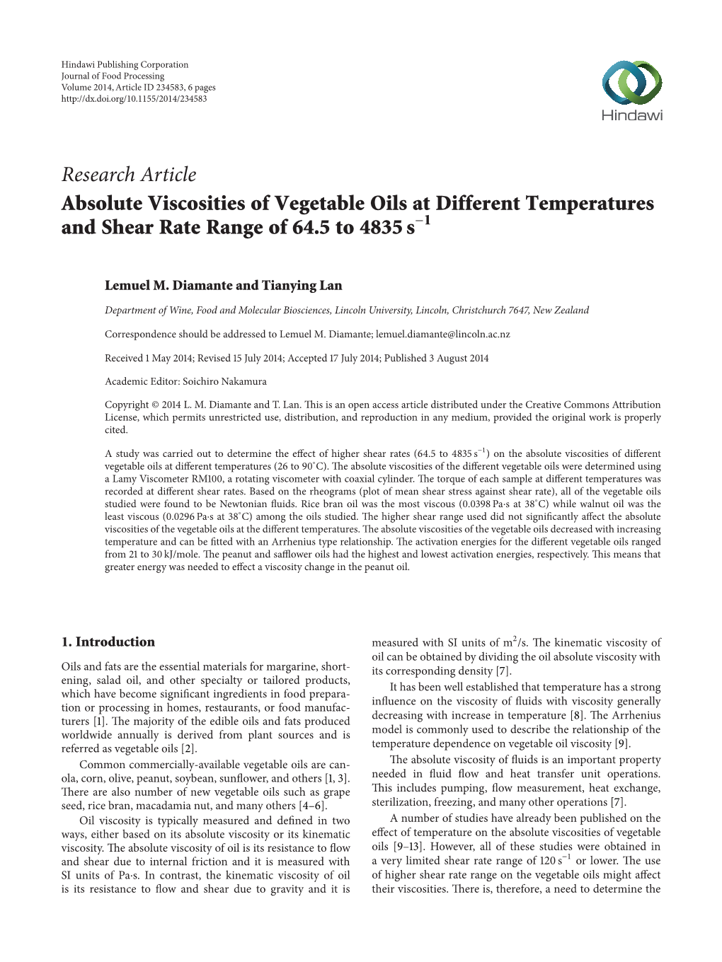 Research Article Absolute Viscosities of Vegetable Oils at Different Temperatures − and Shear Rate Range of 64.5 to 4835 S 1