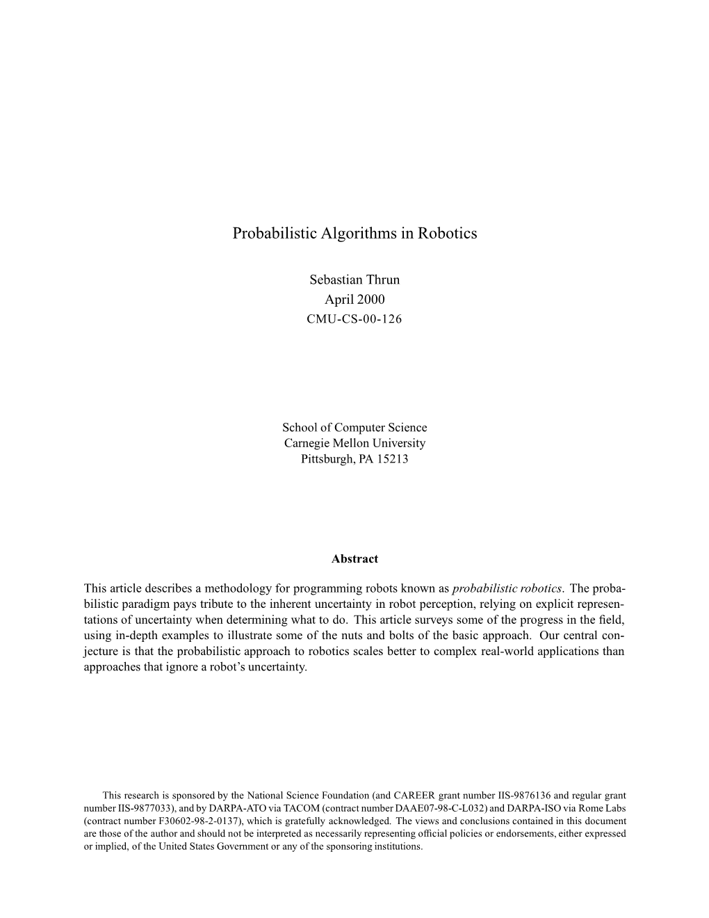 Probabilistic Algorithms in Robotics