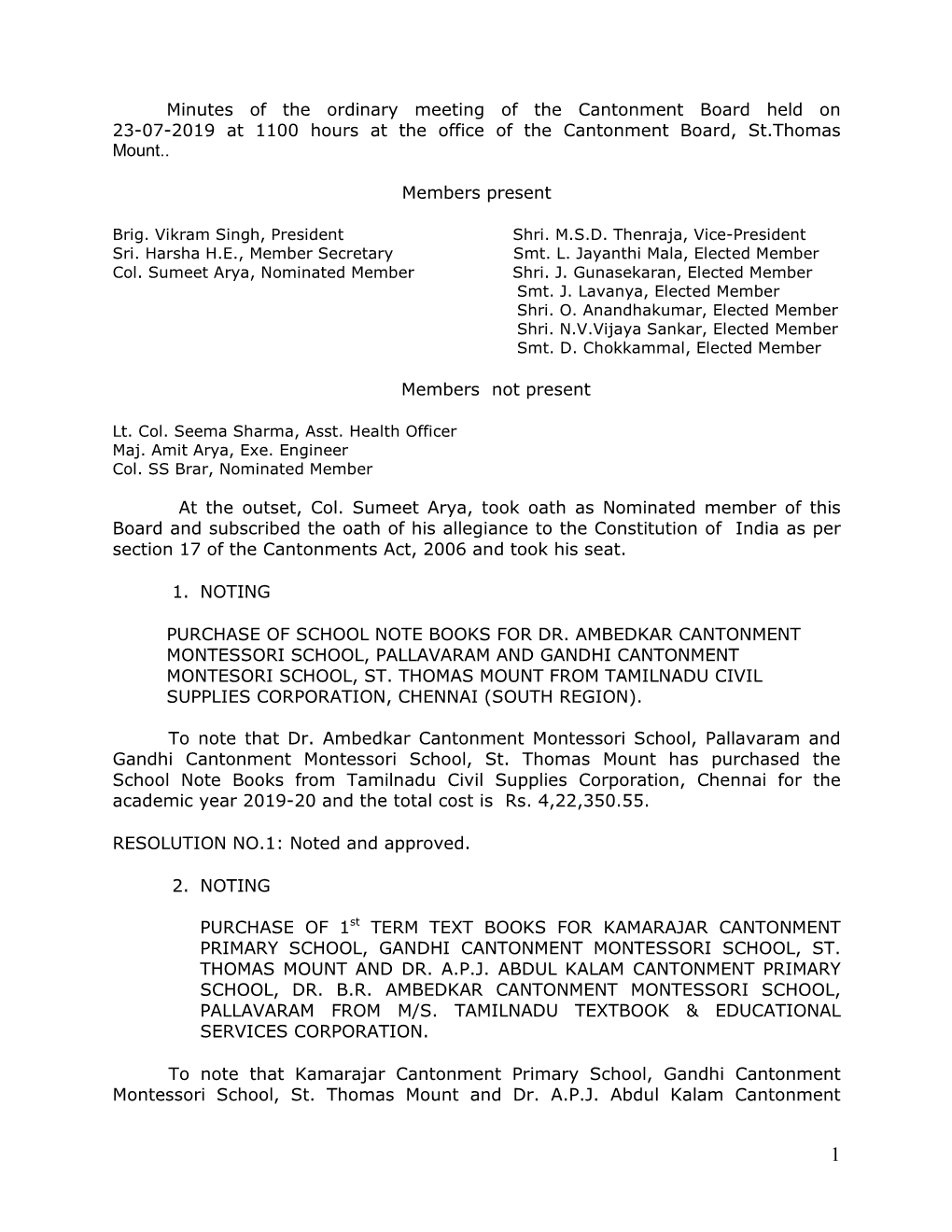 Minutes of the Ordinary Meeting of the Cantonment Board Held on 23-07-2019 at 1100 Hours at the Office of the Cantonment Board, St.Thomas Mount