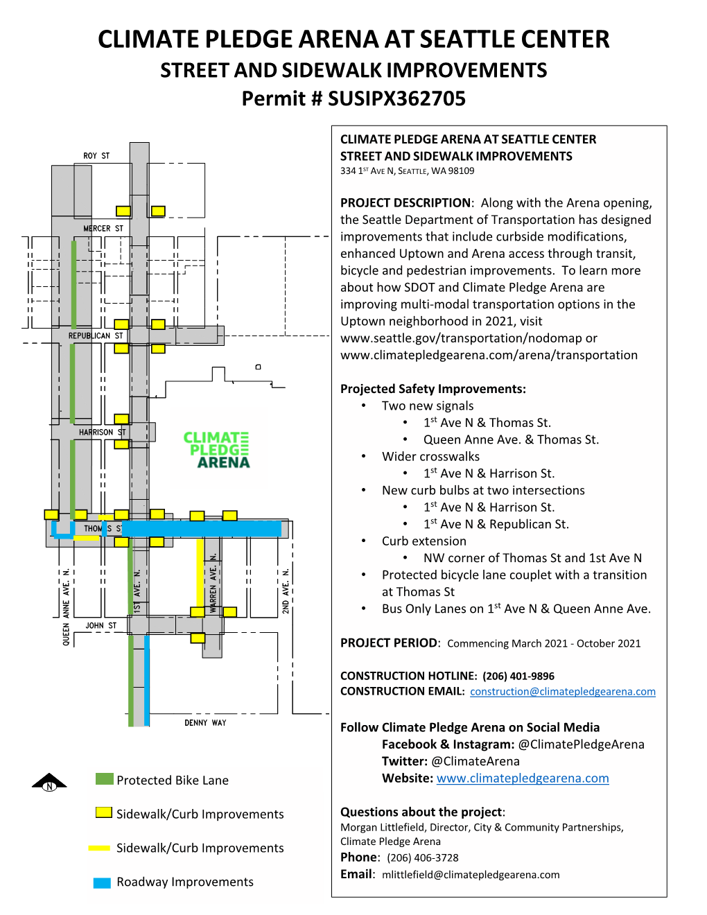 100% Comple�E S�Ree� Impro�Emen� Plan ���� �� �� � � CLIMATE PLEDGE ARENA at SEATTLE CENTER � � � � � � STREET and SIDEWALK IMPROVEMENTS 