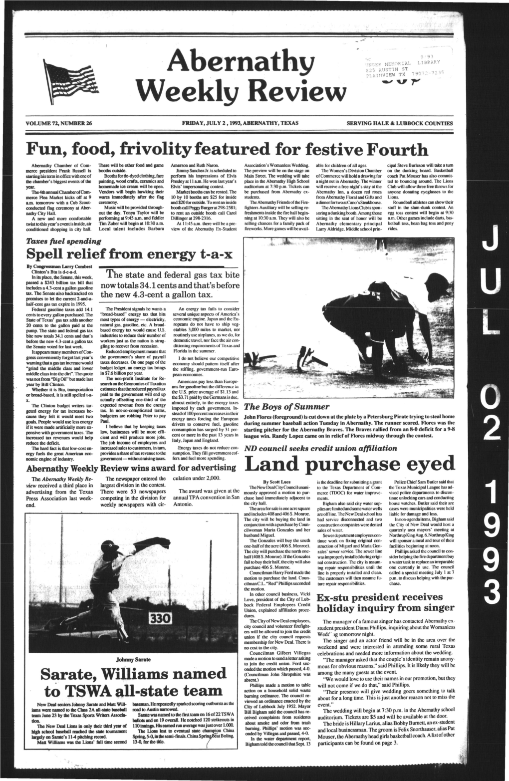 Abernathy Weekly Review Wins Award for Advertising Land Purchase Eyed the Abernathy Weekly Re­ the Newspaper Entered the Culation Under 2,000