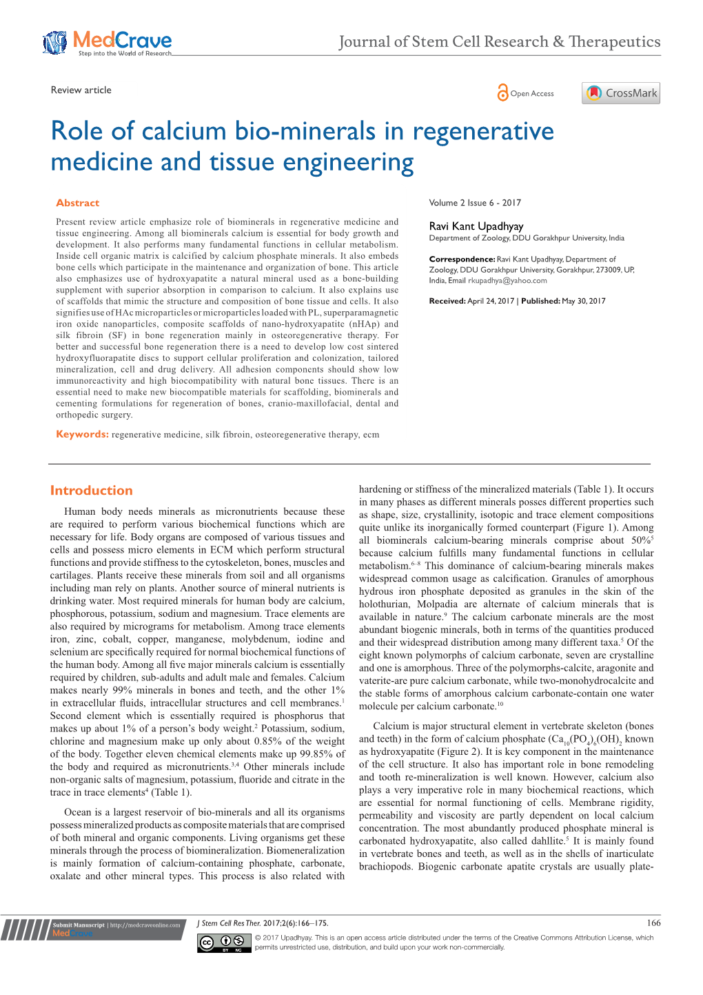 Role of Calcium Bio-Minerals in Regenerative Medicine and Tissue Engineering