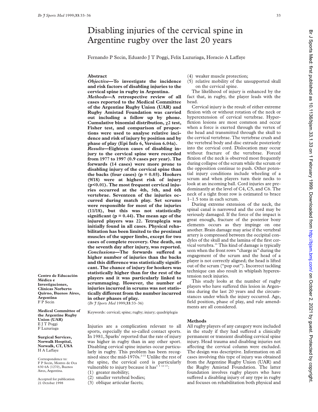 Disabling Injuries of the Cervical Spine in Br J Sports Med: First Published As 10.1136/Bjsm.33.1.33 on 1 February 1999