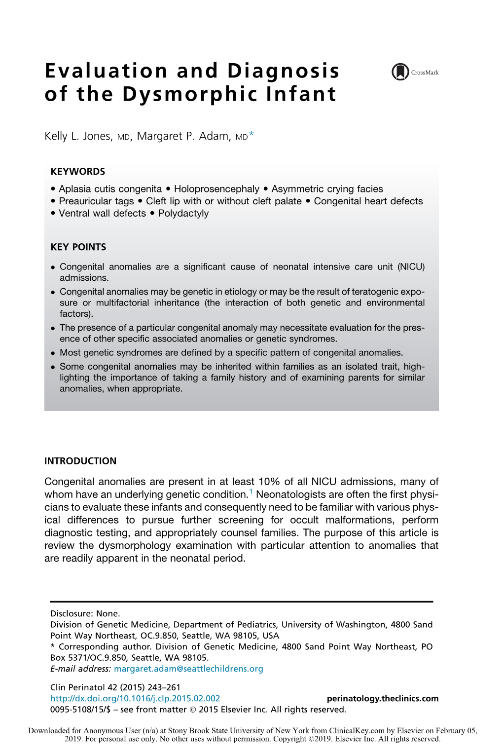 Evaluation and Diagnosis of the Dysmorphic Infant