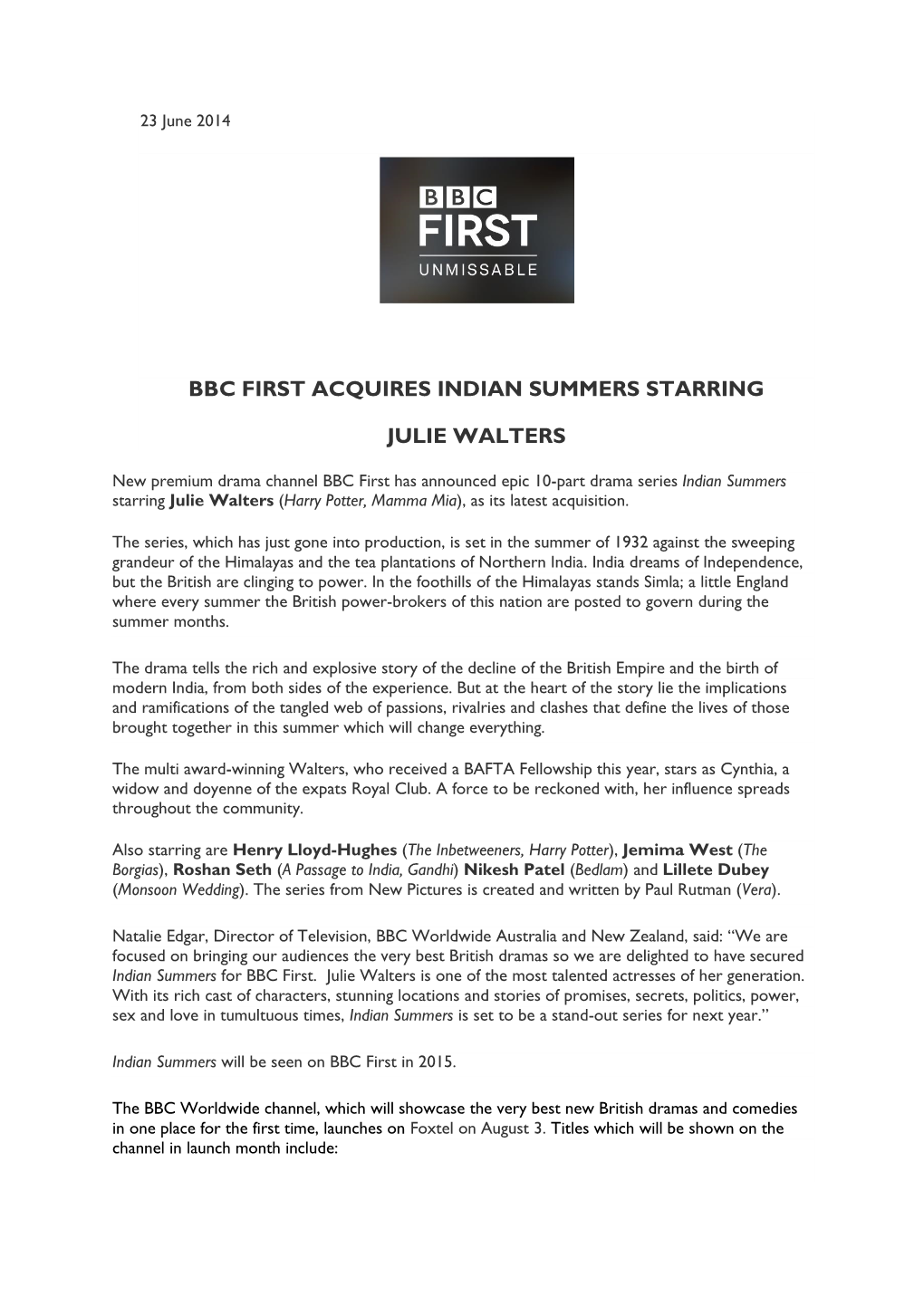 Bbc First Acquires Indian Summers Starring Julie