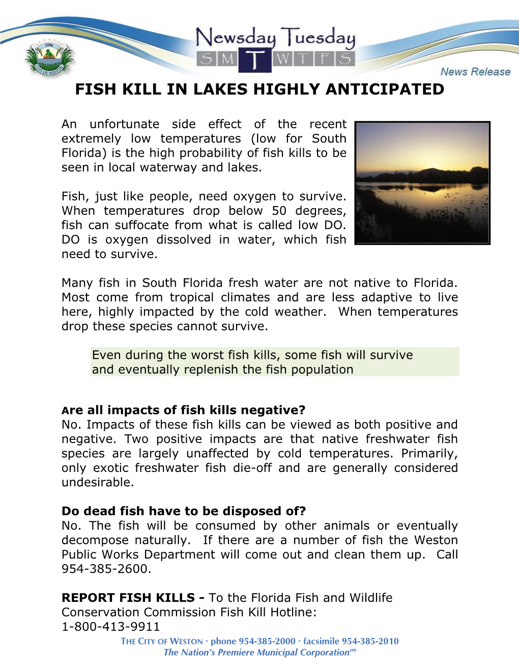 Fish Kill in Lakes Highly Anticipated