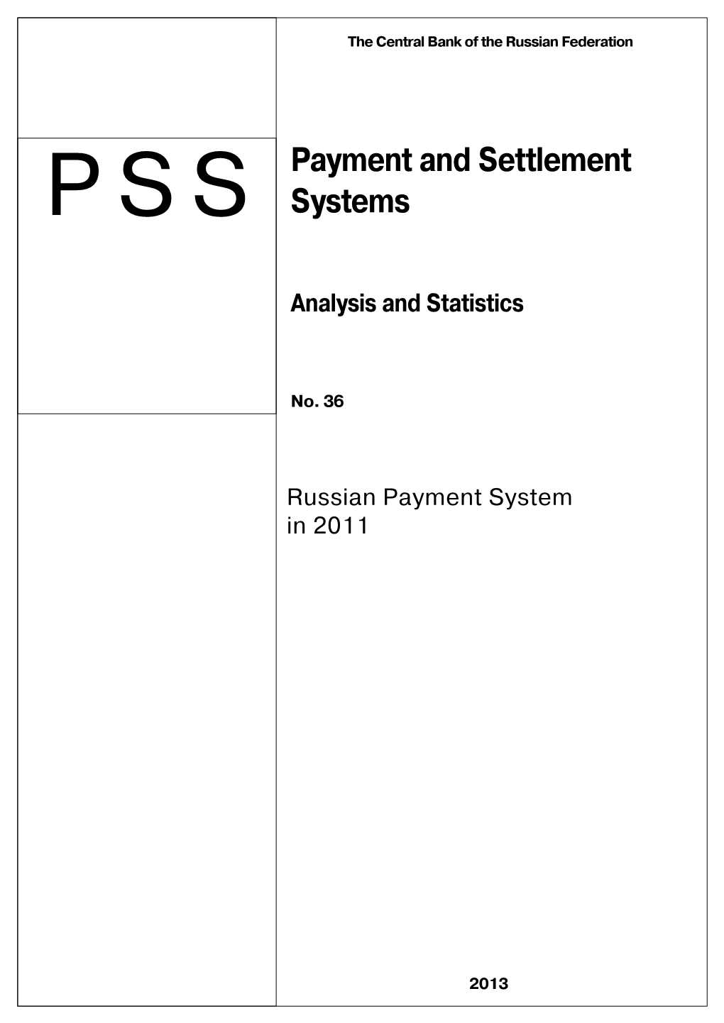 Payment and Settlement Systems