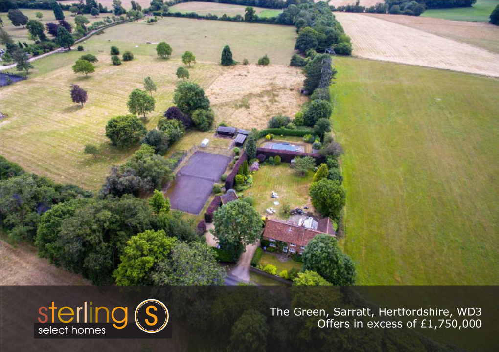 The Green, Sarratt, Hertfordshire, WD3 Offers in Excess of £1,750,000