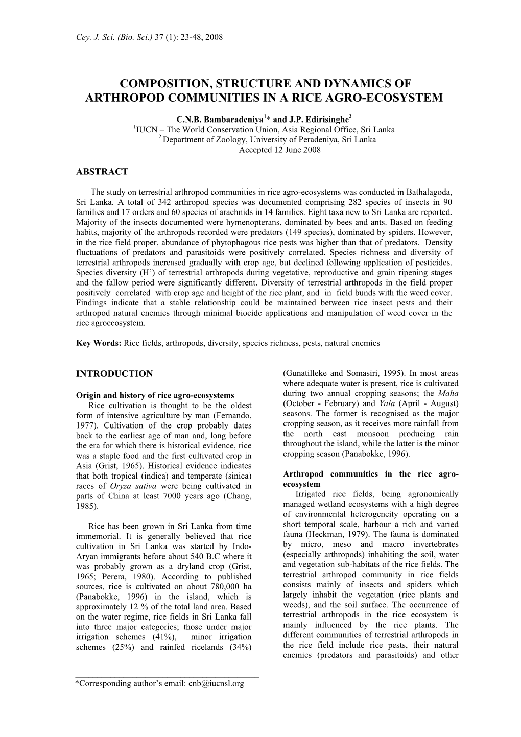 Community Structure and Diversity of Arthropods in a Rice Agro-Ecosystem