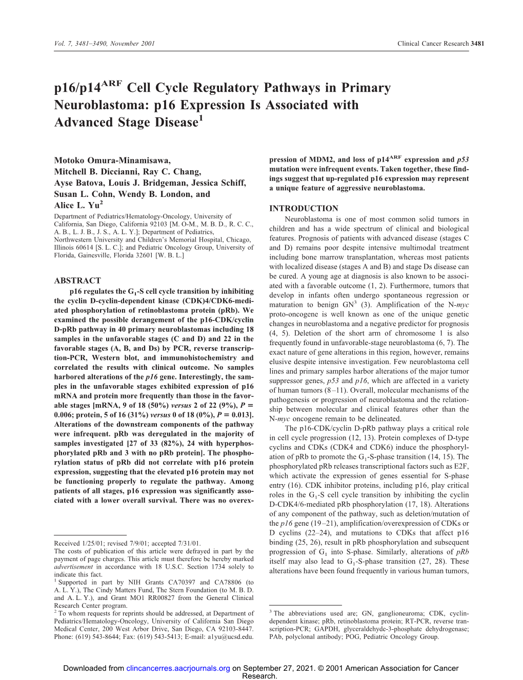 P16/P14arf Cell Cycle Regulatory Pathways in Primary Neuroblastoma: P16 Expression Is Associated with Advanced Stage Disease1