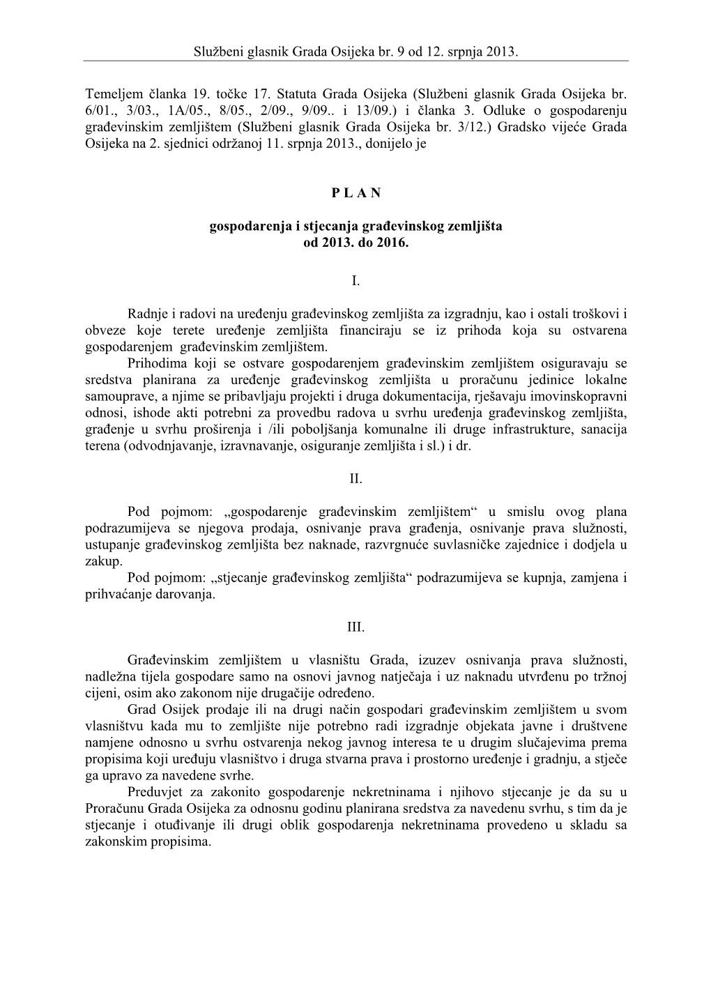 Službeni Glasnik Grada Osijeka Br. 9 Od 12. Srpnja 2013