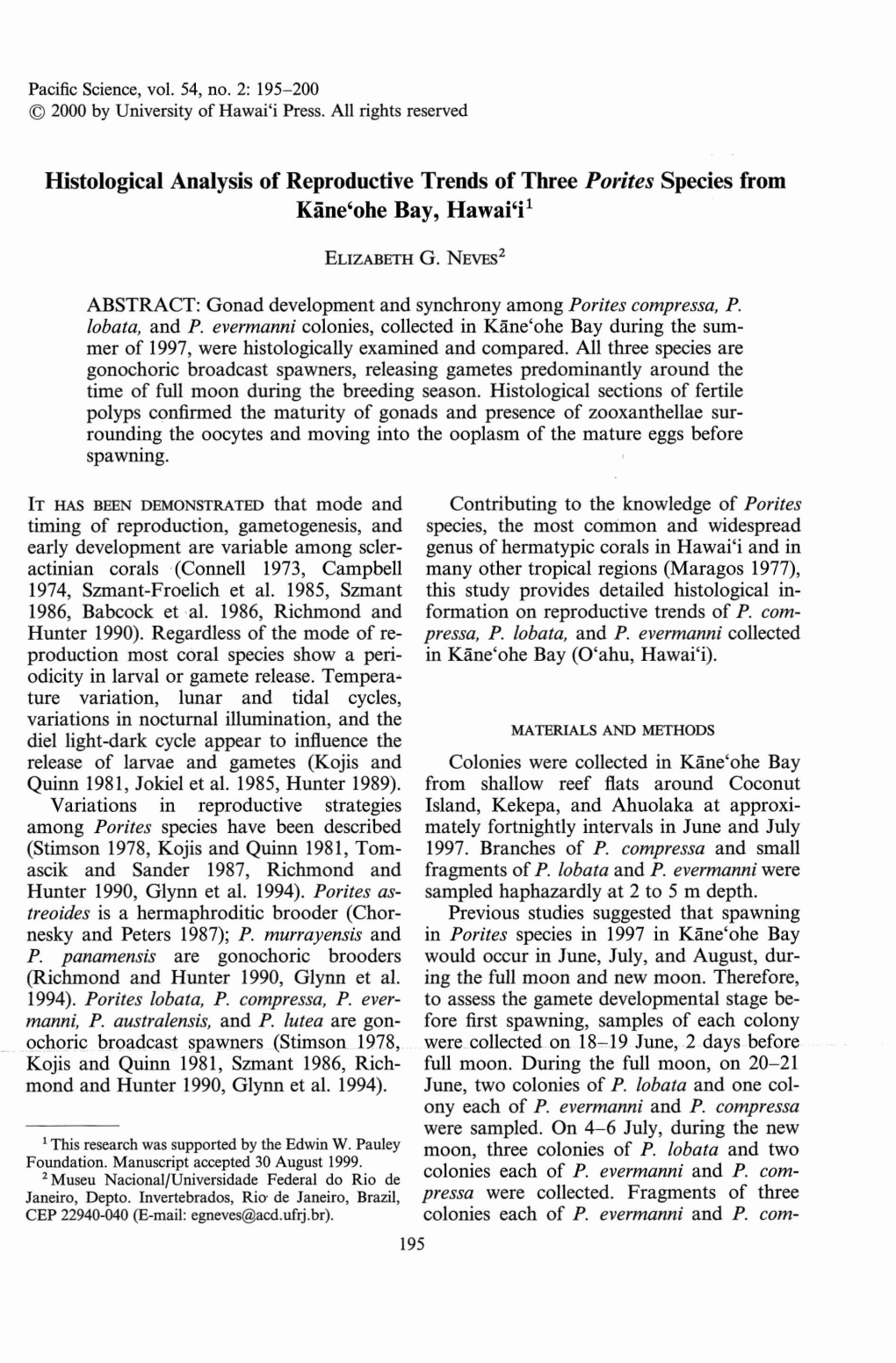 Histological Analysis of Reproductive Trends of Three Porites Species from Kane'ohe Bay, Hawai'i1