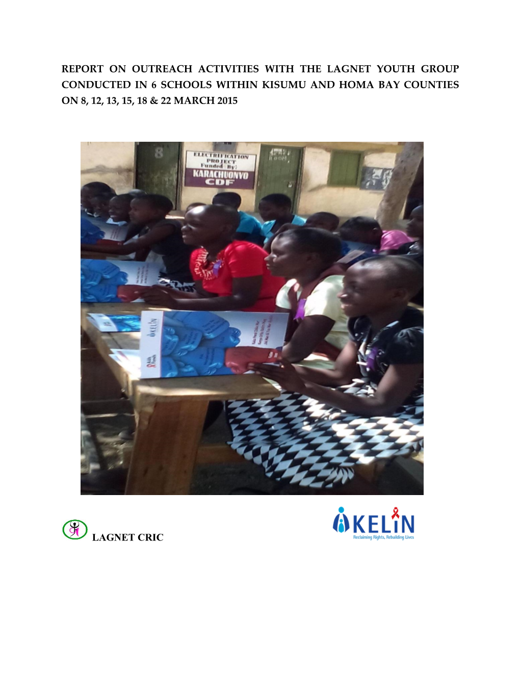 Report on Outreach Activities Carried out by LAGNET Youth