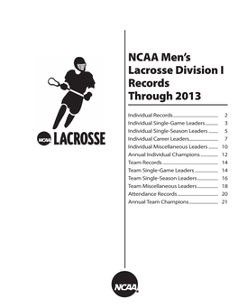 Ncaa Men's Lacrosse Division I Records Through 2013