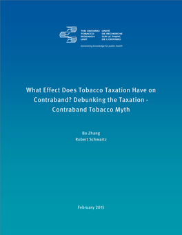 Contraband? Debunking the Taxation – Contraband Tobacco Myth