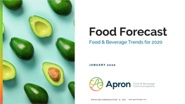 Food Forecast Food & Beverage Trends for 2020