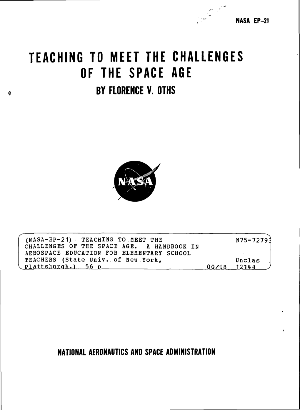 Teaching to Meet the Challenges of the Space Age by Florence V
